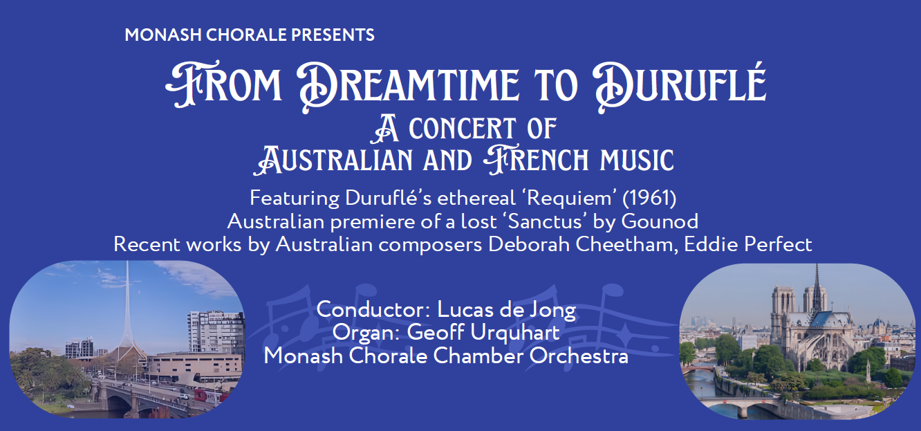 Dreamtime to Duruflé